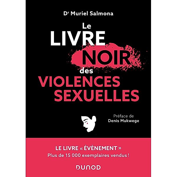 Le livre noir des violences sexuelles - 3e éd. / Hors Collection, Muriel Salmona