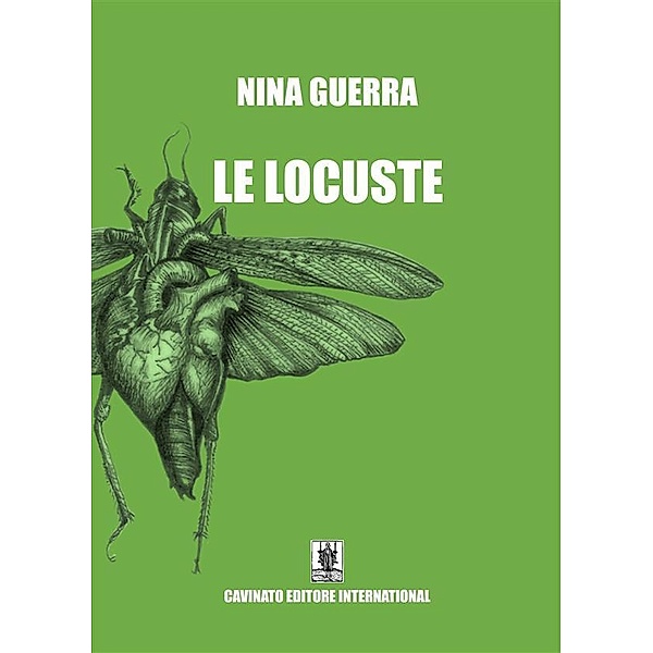 Le Locuste, Nina Guerra