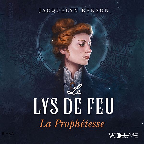 Le Lys de feu - 1 - Le Lys de feu I, Jacquelyn Benson