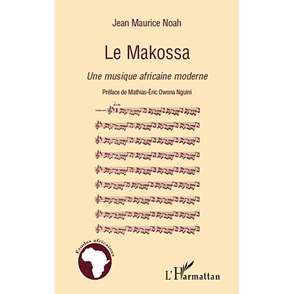 Le makossa - une musique africaine moderne, Jean-Maurice Noah Jean-Maurice Noah