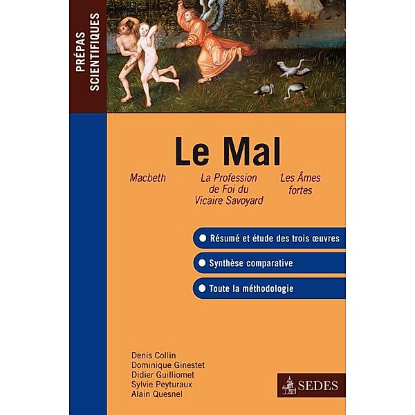 Le Mal / Hors collection, Denis Collin, Dominique Ginestet, D. Guilliomet, Alain Quesnel, Sylvie Peyturaux
