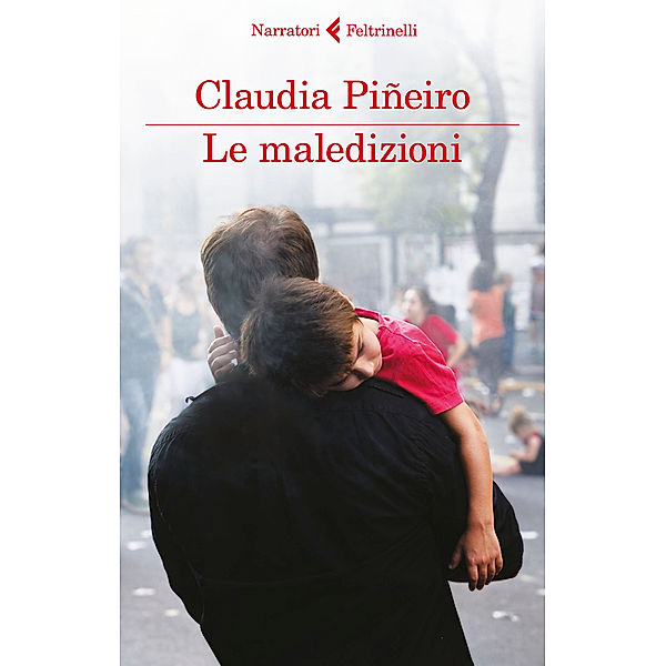 Le maledizioni, Claudia Piñeiro