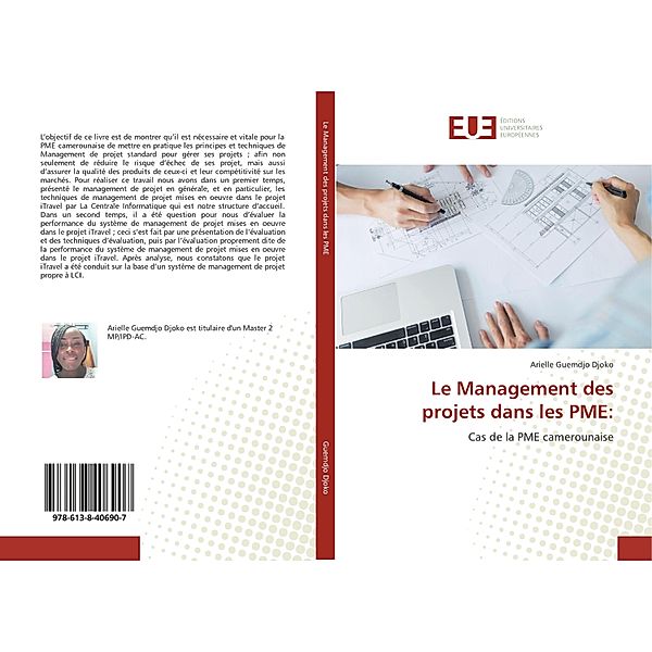 Le Management des projets dans les PME:, Arielle Guemdjo Djoko