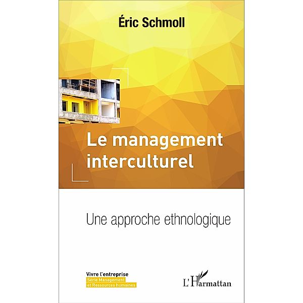 Le management interculturel, Schmoll Eric Schmoll
