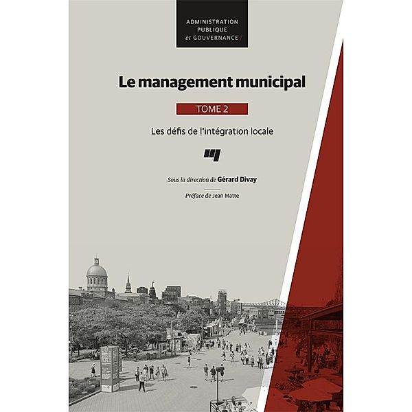 Le management municipal, Tome 2, Divay Gerard Divay