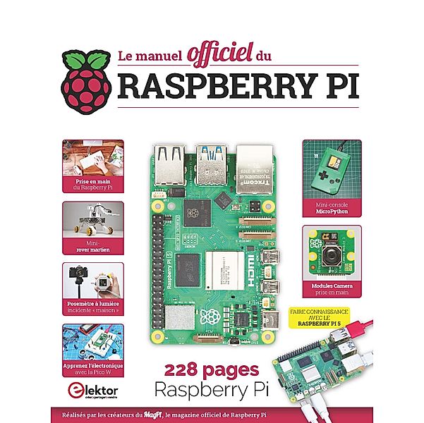 Le manuel officiel du Raspberry Pi, Elektor