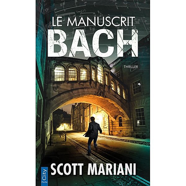 Le manuscrit Bach, Scott Mariani