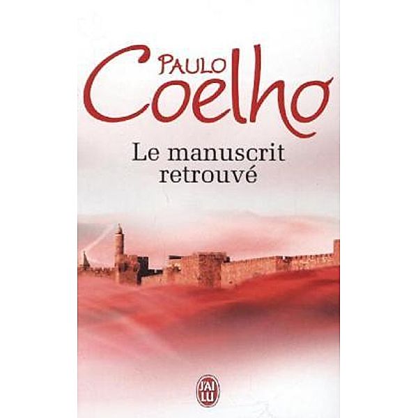 Le manuscrit retrouvé, Paulo Coelho
