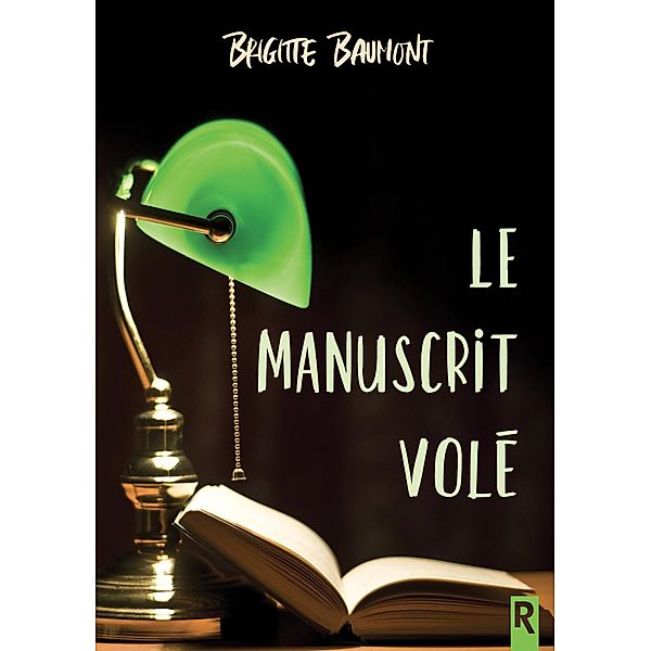 Le manuscrit volé, Brigitte Baumont