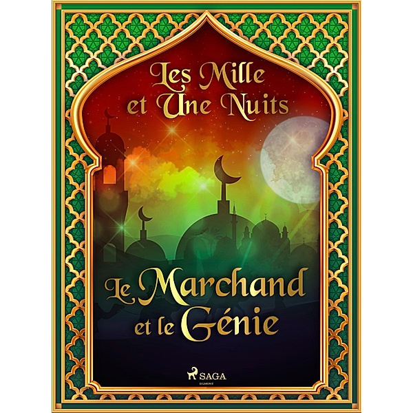 Le Marchand et le Génie / Les Mille et Une Nuits Bd.3, One Thousand and One Nights
