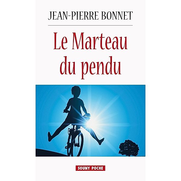 Le Marteau du pendu, Jean-Pierre Bonnet