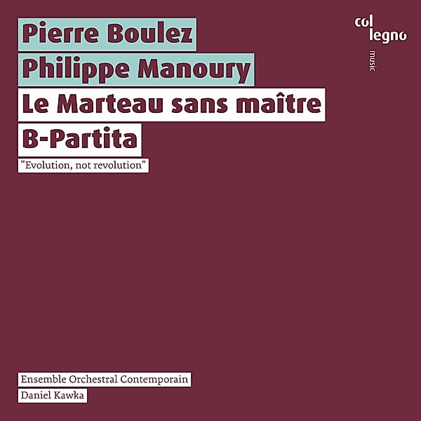 Le Marteau Sans Maître/B-Partita, Ensemble Orchestral Contemporain