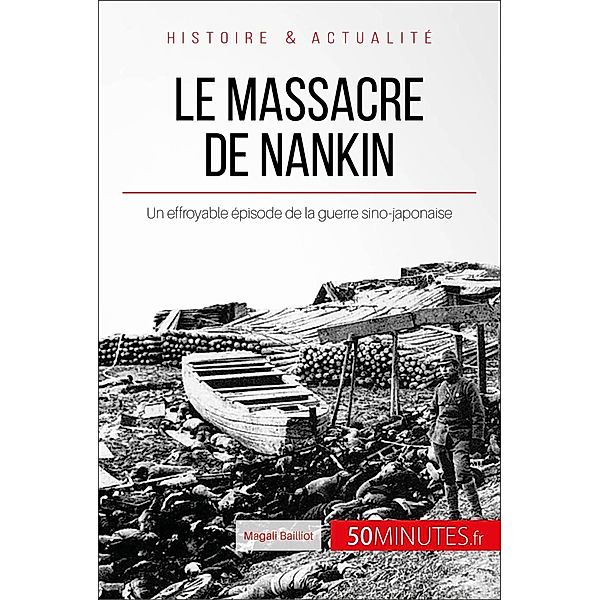 Le massacre de Nankin, Magali Bailliot
