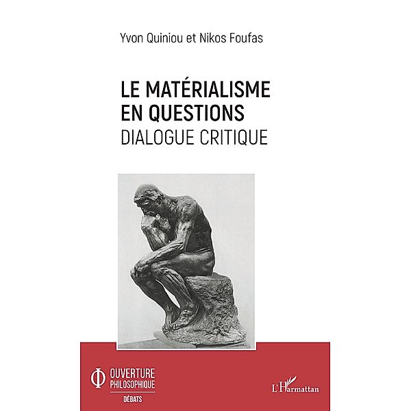 Le materialisme en questions, Quiniou Yvon Quiniou