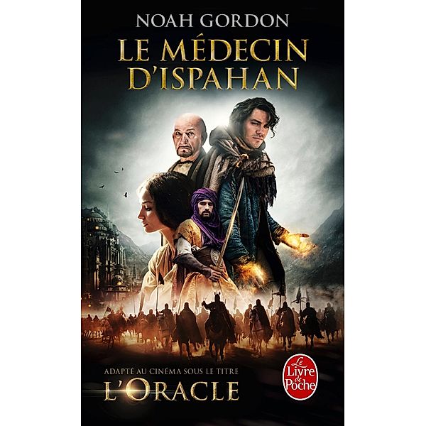 Le Médecin d'Ispahan / Littérature, Noah Gordon