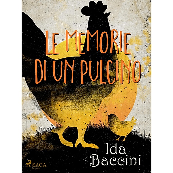 Le memorie di un pulcino, Ida Baccini