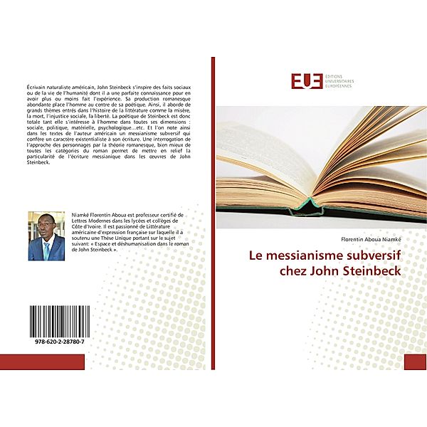 Le messianisme subversif chez John Steinbeck, Florentin Aboua Niamké