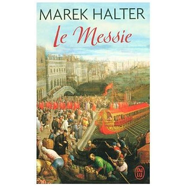 Le Messie, Marek Halter