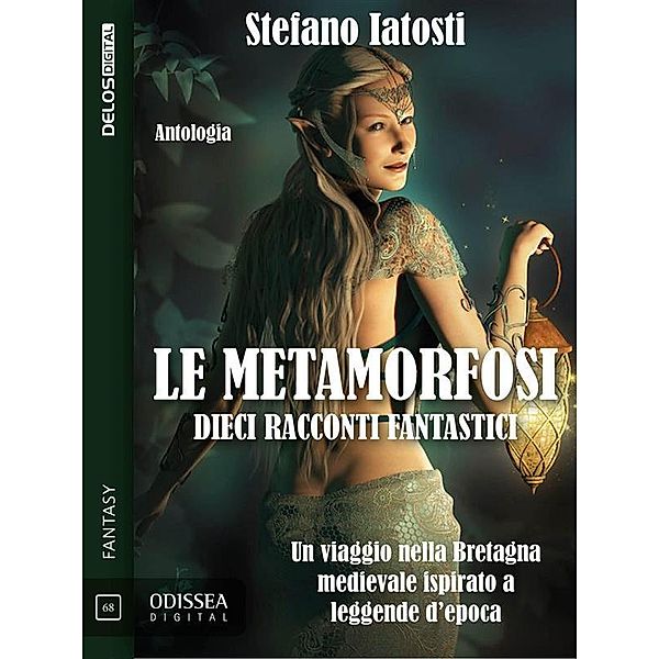 Le metamorfosi / Odissea Digital, Stefano Iatosti