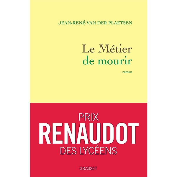 Le métier de mourir / Littérature Française, Jean-René van der Plaetsen