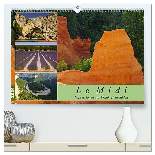 Le Midi - Impressionen aus Frankreichs Süden (hochwertiger Premium Wandkalender 2024 DIN A2 quer), Kunstdruck in Hochglanz, Anke Grau