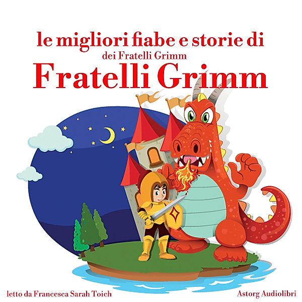 Le migliori fiabe e storie dei Fratelli Grimm, Hans Christian Andersen