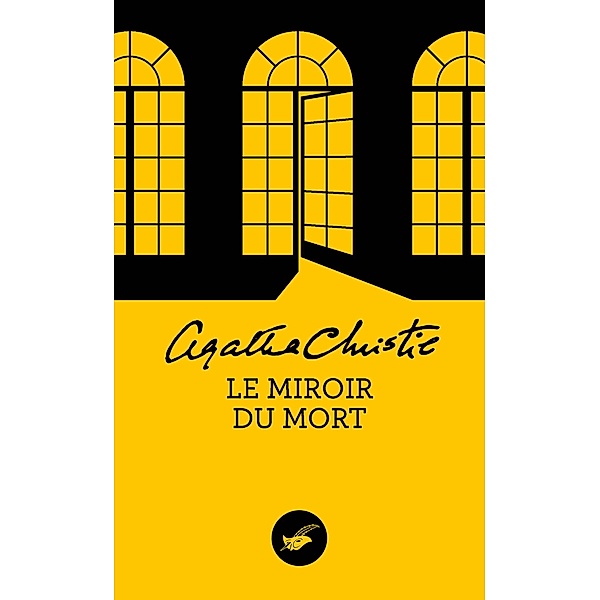 Le Miroir du mort (Nouvelle traduction révisée) / Masque Christie, Agatha Christie