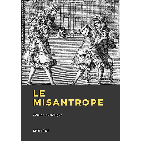 Le Misanthrope, Molière