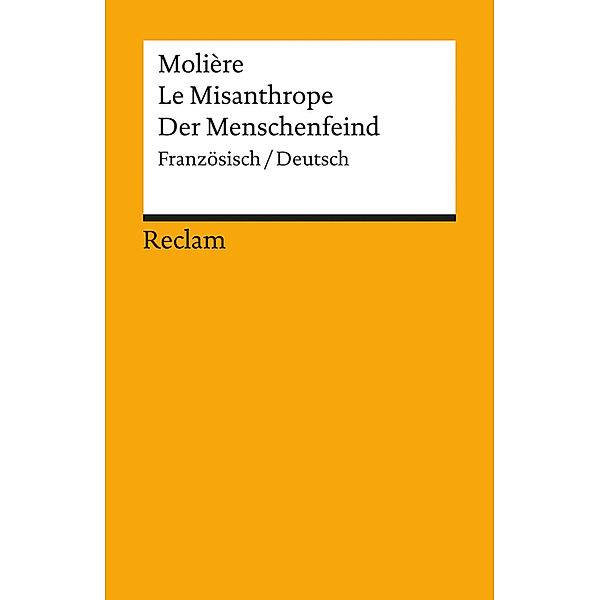 Le Misanthrope. Der Menschenfeind, Molière