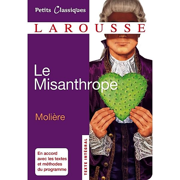 Le Misanthrope / Petits Classiques Larousse, Molière