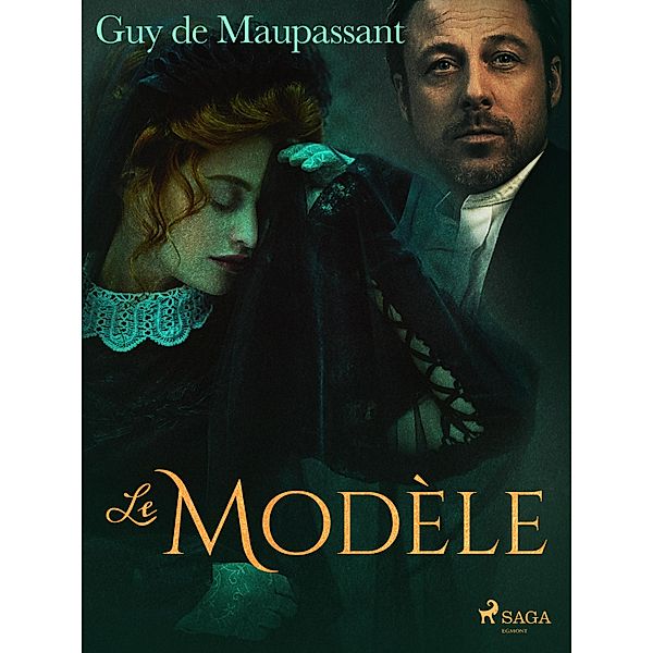 Le Modèle / Grands Classiques, Guy de Maupassant