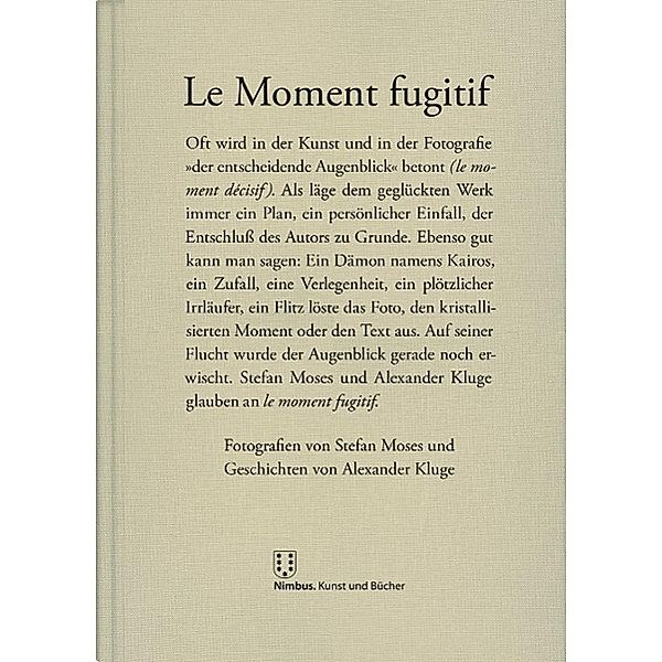 Le Moment fugitif, Alexander Kluge, Stefan Moses