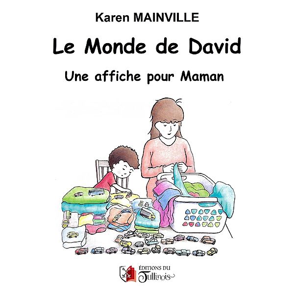 Le monde de David, Karen Mainville
