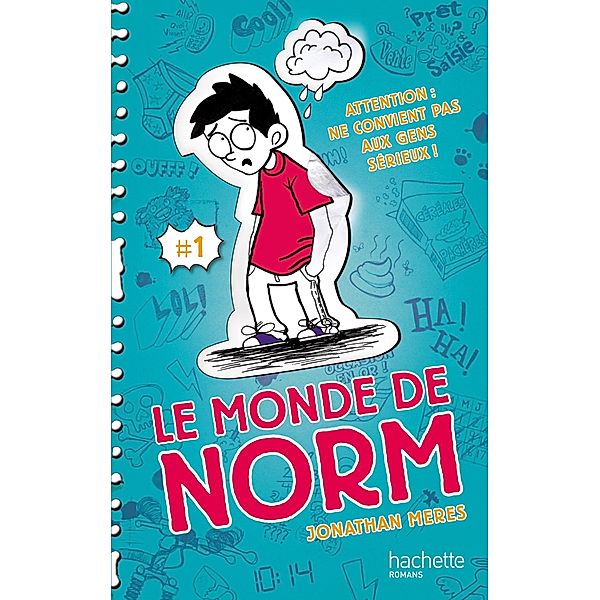 Le Monde de Norm - Tome 1 - Attention : ne convient pas aux gens sérieux / Le Monde de Norm Bd.1, Jonathan Meres