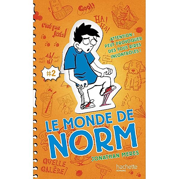 Le Monde de Norm - Tome 2 - Attention : peut provoquer des fous rires incontrôlés / Le Monde de Norm Bd.2, Jonathan Meres