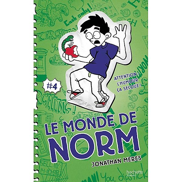 Le Monde de Norm - Tome 4 - Attention : l'humour, ça secoue ! / Le Monde de Norm Bd.4, Jonathan Meres