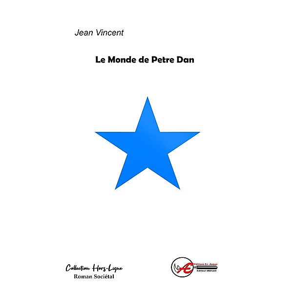 Le monde de Petre Dan, Jean Vincent