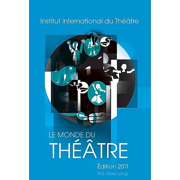 Le Monde du Theatre- Edition 2011