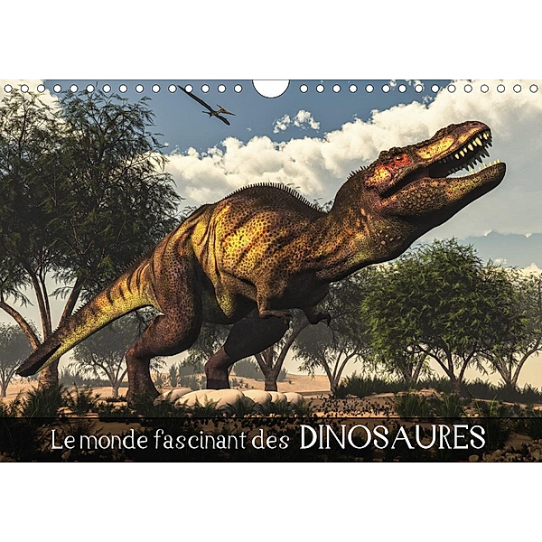 Le monde fascinant des dinosaures (Calendrier mural 2021 DIN A4 horizontal), N N