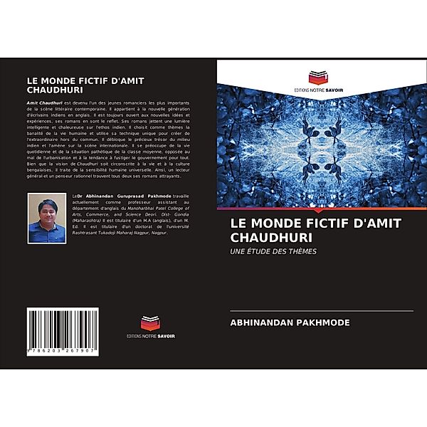 LE MONDE FICTIF D'AMIT CHAUDHURI, Abhinandan Pakhmode