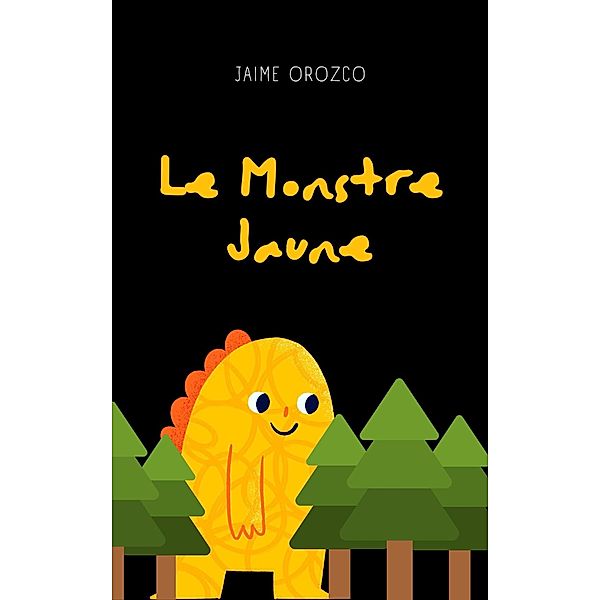 Le Monstre Jaune, Jaime Orozco
