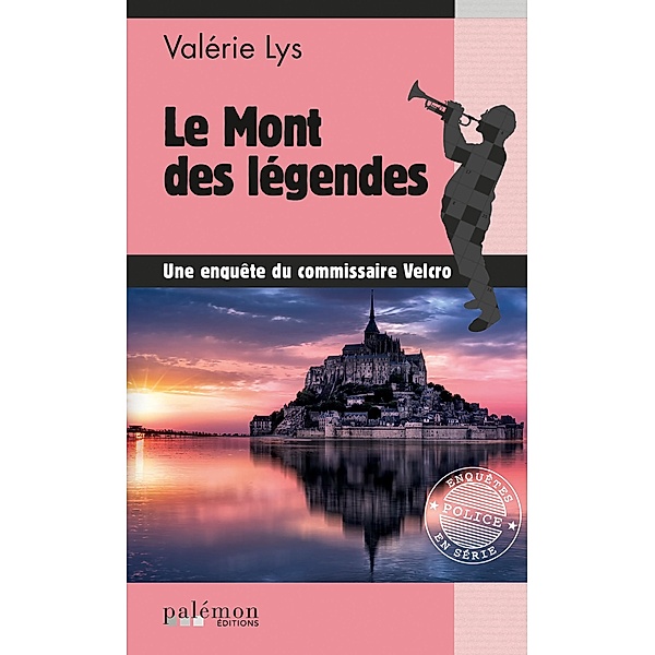 Le Mont des Légendes, Valérie Lys