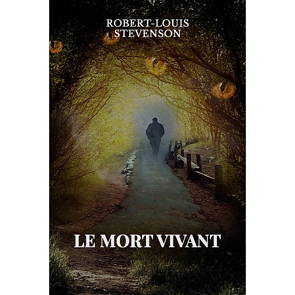 Le mort vivant, Robert-Louis Stevenson
