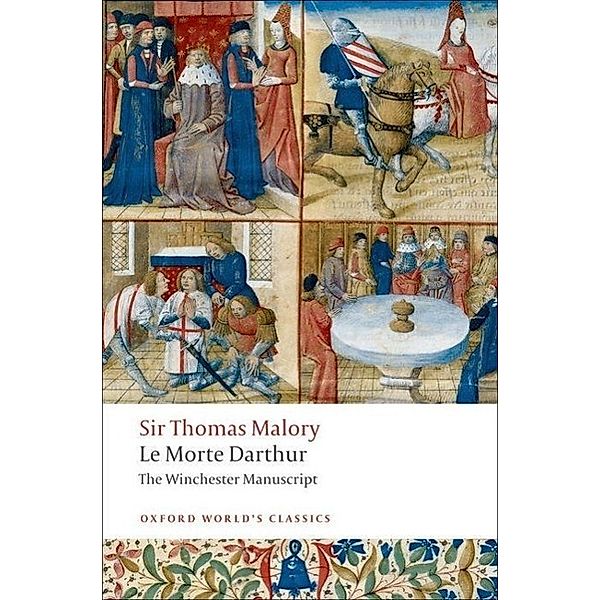 Le Morte Darthur, Thomas Malory