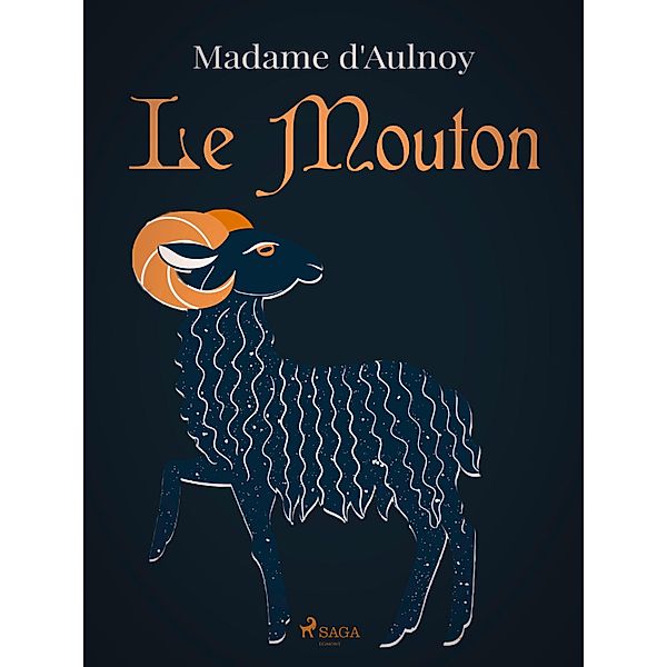 Le Mouton, Madame D'Aulnoy