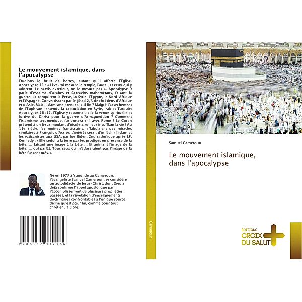 Le mouvement islamique, dans l'apocalypse, Samuel Cameroun