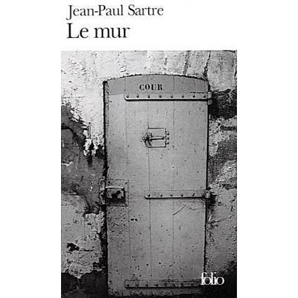 Le mur, Jean-Paul Sartre