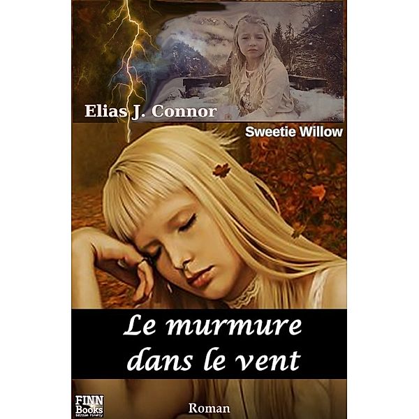 Le murmure dans le vent, Elias J. Connor