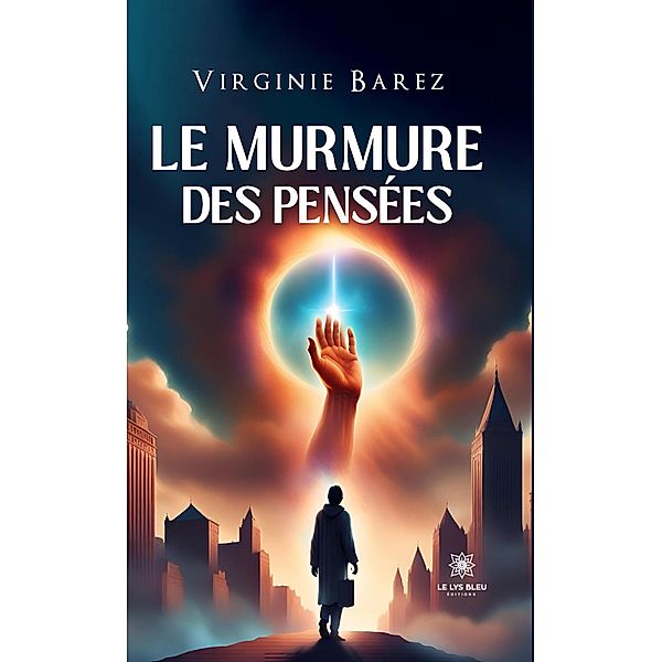 Le murmure des pensées, Virginie Barez