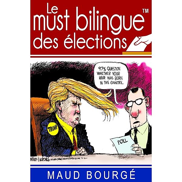Le must bilingue? des élections, Maud Bourgé